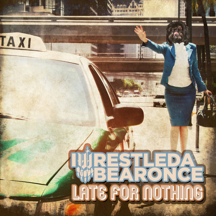 IWrestledABearOnce - Late For Nothing