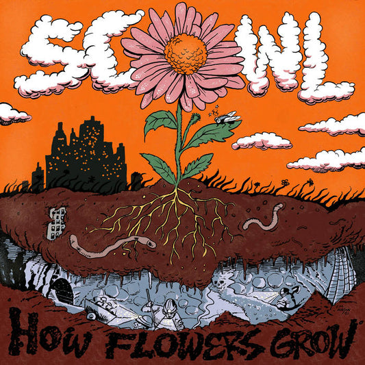 Scowl - How Flowers Grow