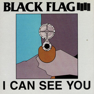 Black Flag - I Can See You