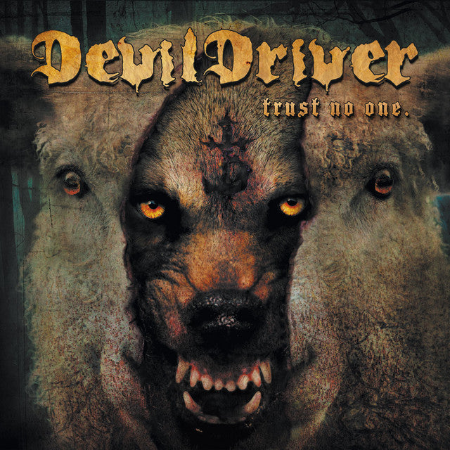 DevilDriver - Trust No One