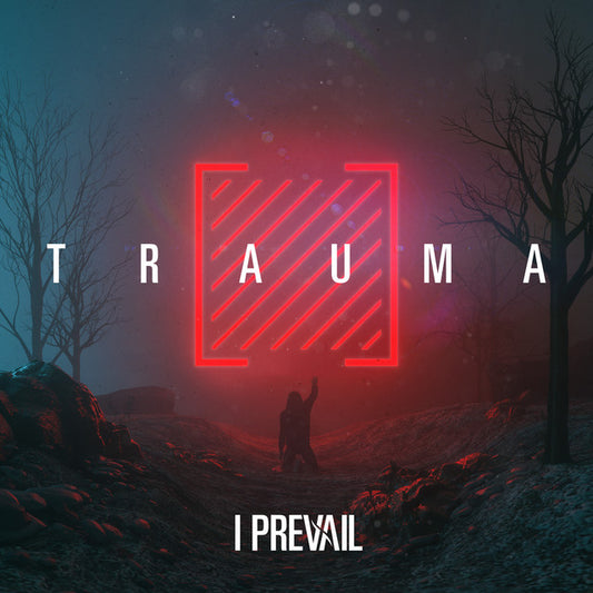 I Prevail - Trauma