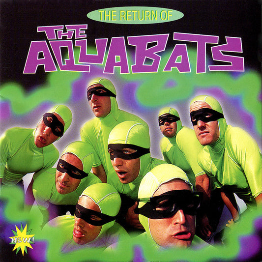 The Aquabats - The Return Of The Aquabats!