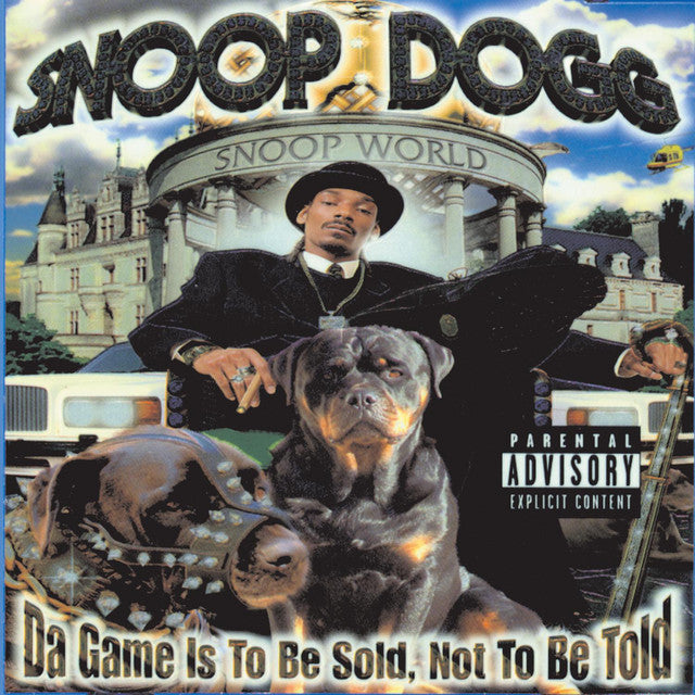 Snoop Dogg - Da Game Is To Be Sold, Not To Be Told