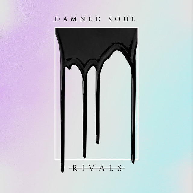 Damned Soul - Rivals
