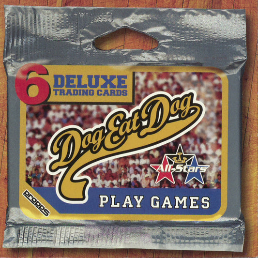 Dog Eat Dog - Play Games (Music On Vinyl)
