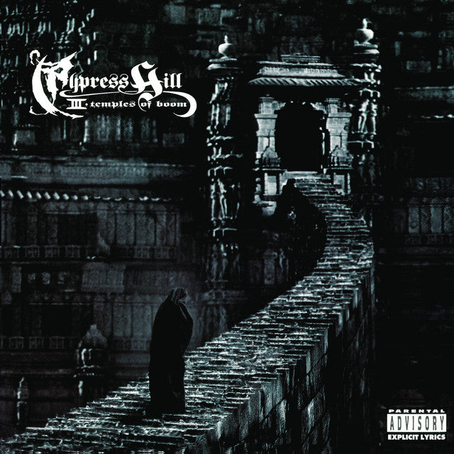 Cypress Hill - III (Temples Of Boom)