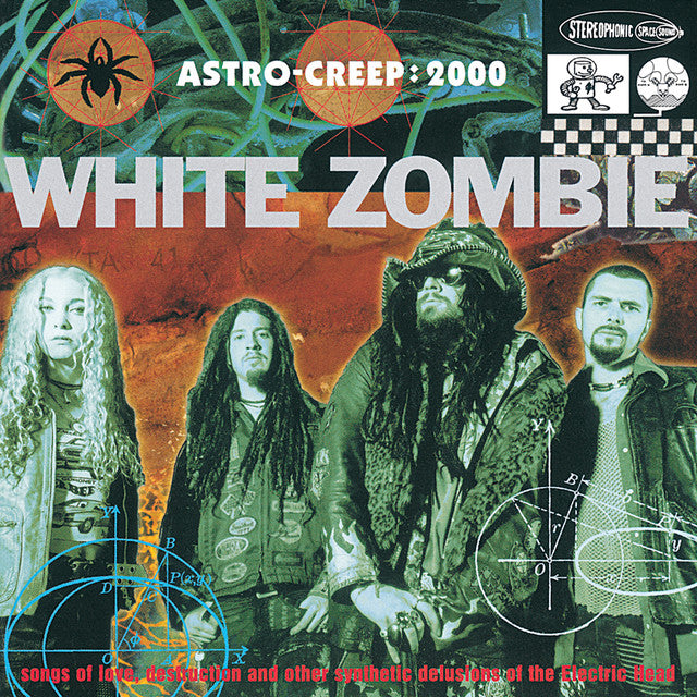 White Zombie - Astro-Creep: 2000