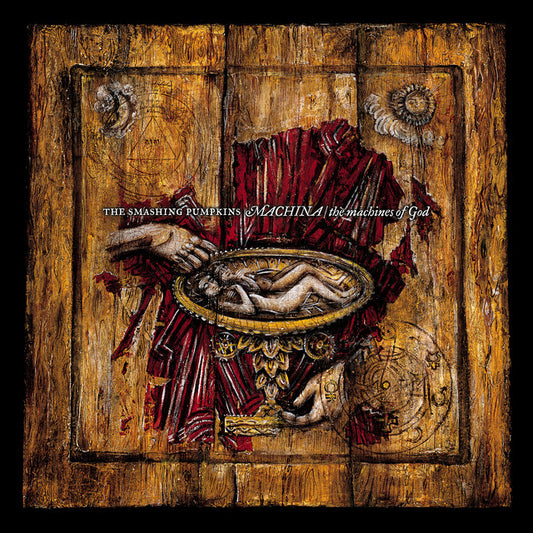 Smashing Pumpkins - Machina / The Machines Of God