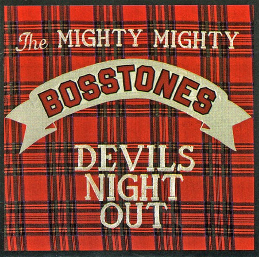 The Mighty Mighty Bosstones - Devils Night Out