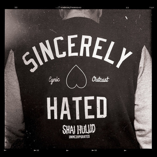 Shai Hulud - Sincerely Hated