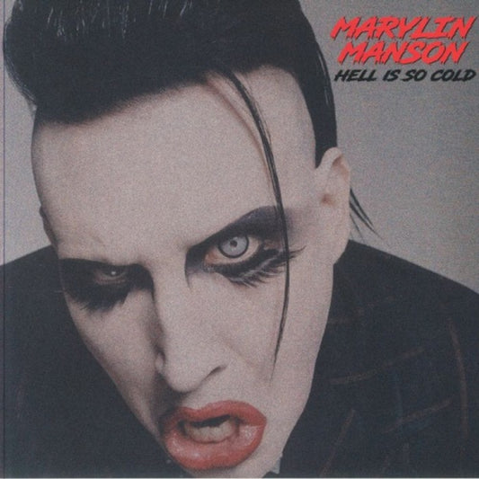 Marilyn Manson - Hell Is So Cold