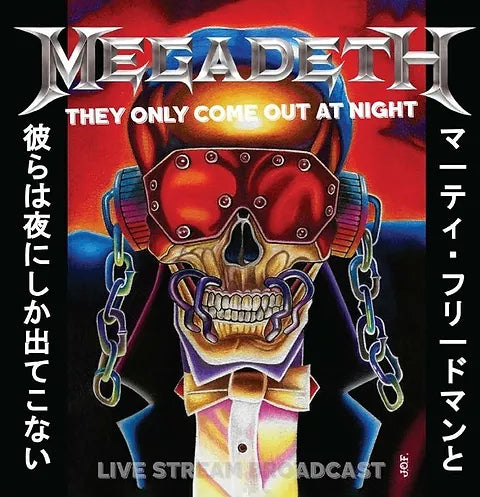 Megadeth - They Only Come Out At Night