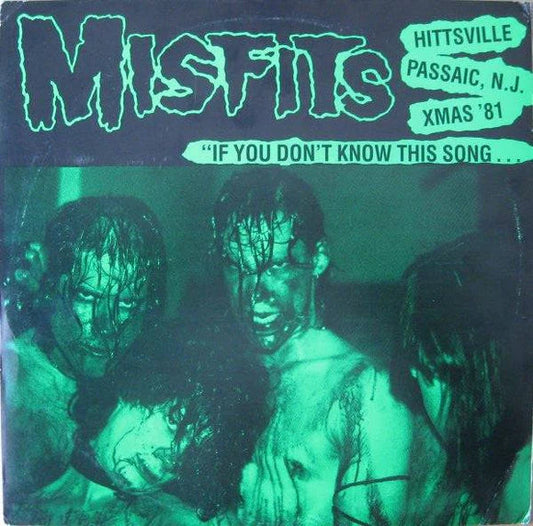 Misfits - If You Don’t Know This Song…