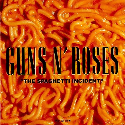 Guns N Roses - The Spaghetti Incident?