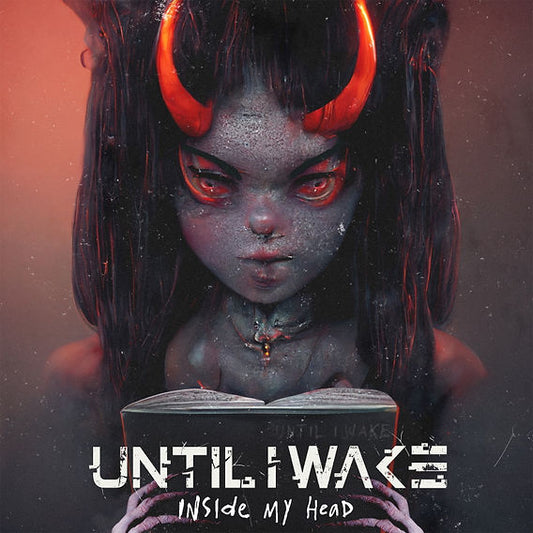 Until I Wake - Inside My Head