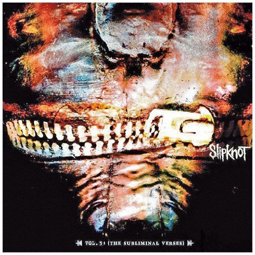 Slipknot - Vol 3: The Subliminal Verses