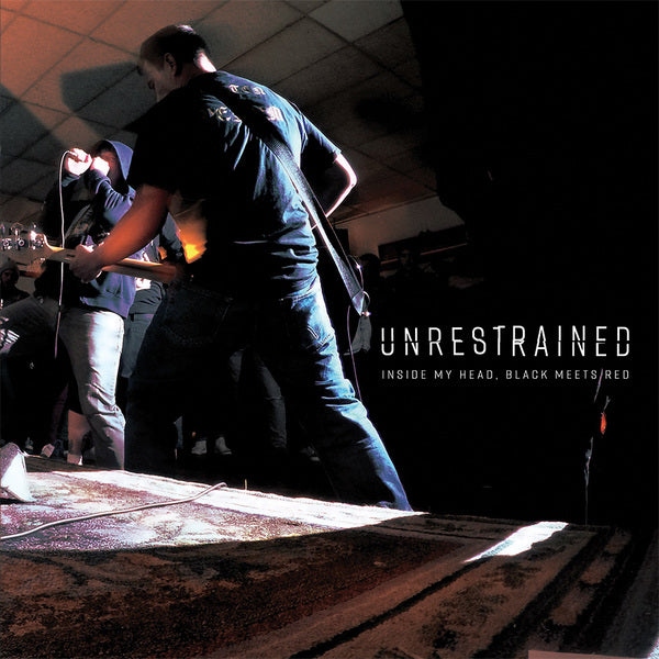 Unrestrained - Inside My Head / Black Meets Red 7"